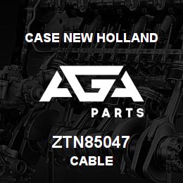 ZTN85047 CNH Industrial CABLE | AGA Parts