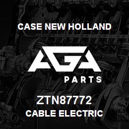 ZTN87772 CNH Industrial CABLE ELECTRIC | AGA Parts
