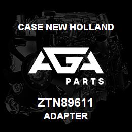 ZTN89611 CNH Industrial ADAPTER | AGA Parts