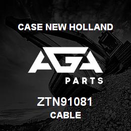 ZTN91081 CNH Industrial CABLE | AGA Parts