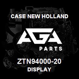 ZTN94000-20 CNH Industrial DISPLAY | AGA Parts