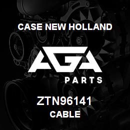ZTN96141 CNH Industrial CABLE | AGA Parts