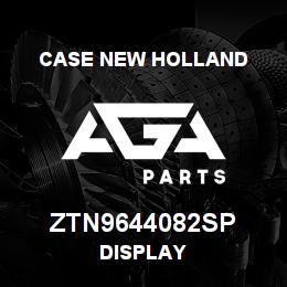 ZTN9644082SP CNH Industrial DISPLAY | AGA Parts