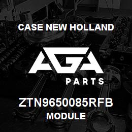 ZTN9650085RFB CNH Industrial MODULE | AGA Parts