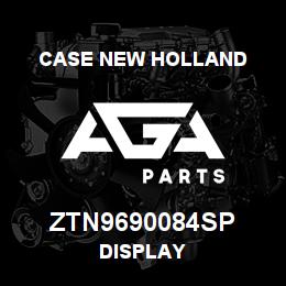 ZTN9690084SP CNH Industrial DISPLAY | AGA Parts