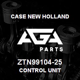 ZTN99104-25 CNH Industrial CONTROL UNIT | AGA Parts