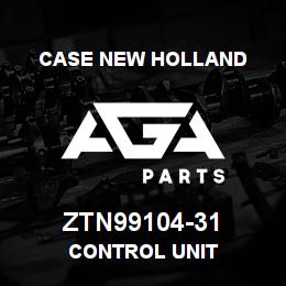 ZTN99104-31 CNH Industrial CONTROL UNIT | AGA Parts