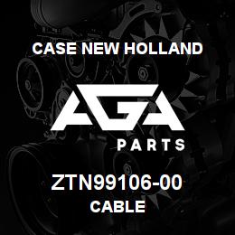 ZTN99106-00 CNH Industrial CABLE | AGA Parts