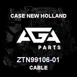 ZTN99106-01 CNH Industrial CABLE | AGA Parts