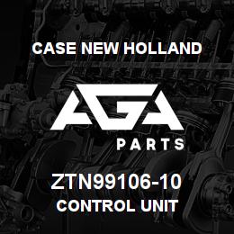 ZTN99106-10 CNH Industrial CONTROL UNIT | AGA Parts