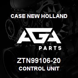 ZTN99106-20 CNH Industrial CONTROL UNIT | AGA Parts