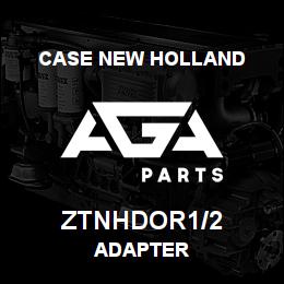 ZTNHDOR1/2 CNH Industrial ADAPTER | AGA Parts