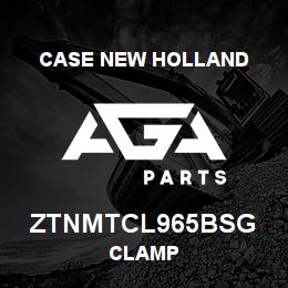 ZTNMTCL965BSG CNH Industrial CLAMP | AGA Parts