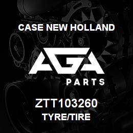 ZTT103260 CNH Industrial TYRE/TIRE | AGA Parts