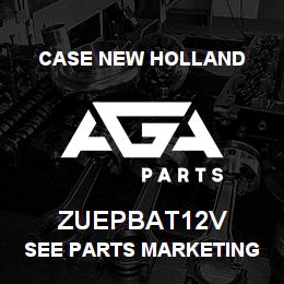 ZUEPBAT12V CNH Industrial SEE PARTS MARKETING | AGA Parts