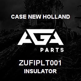 ZUFIPLT001 CNH Industrial INSULATOR | AGA Parts