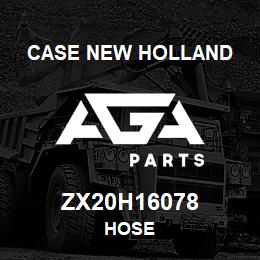 ZX20H16078 CNH Industrial HOSE | AGA Parts