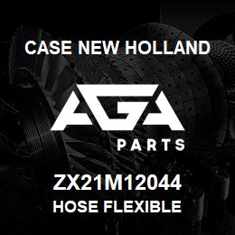 ZX21M12044 CNH Industrial HOSE FLEXIBLE | AGA Parts