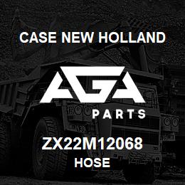 ZX22M12068 CNH Industrial HOSE | AGA Parts
