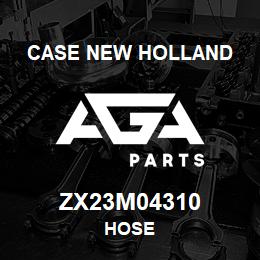 ZX23M04310 CNH Industrial HOSE | AGA Parts