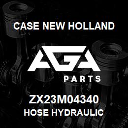 ZX23M04340 CNH Industrial HOSE HYDRAULIC | AGA Parts