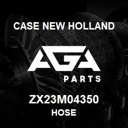 ZX23M04350 CNH Industrial HOSE | AGA Parts