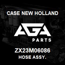 ZX23M06086 CNH Industrial HOSE ASSY. | AGA Parts