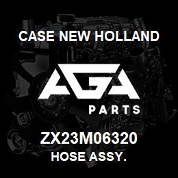 ZX23M06320 CNH Industrial HOSE ASSY. | AGA Parts