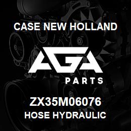 ZX35M06076 CNH Industrial HOSE HYDRAULIC | AGA Parts