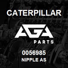 0056985 Caterpillar NIPPLE AS | AGA Parts