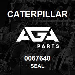 0067640 Caterpillar SEAL | AGA Parts