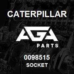 0098515 Caterpillar SOCKET | AGA Parts