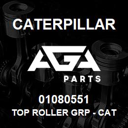 01080551 Caterpillar TOP ROLLER GRP - CAT D5H/D6M | AGA Parts