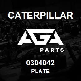 0304042 Caterpillar PLATE | AGA Parts
