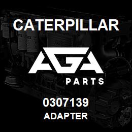 0307139 Caterpillar ADAPTER | AGA Parts