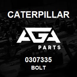 0307335 Caterpillar BOLT | AGA Parts