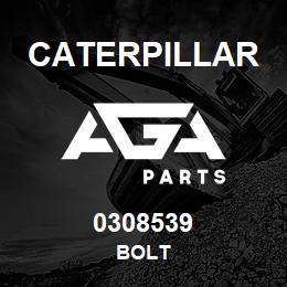 0308539 Caterpillar BOLT | AGA Parts