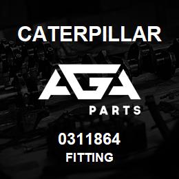 0311864 Caterpillar FITTING | AGA Parts