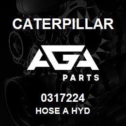 0317224 Caterpillar HOSE A HYD | AGA Parts