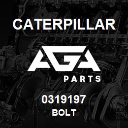 0319197 Caterpillar BOLT | AGA Parts
