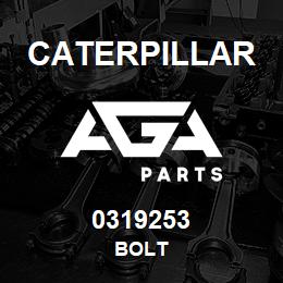 0319253 Caterpillar BOLT | AGA Parts