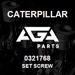 0321768 Caterpillar SET SCREW | AGA Parts
