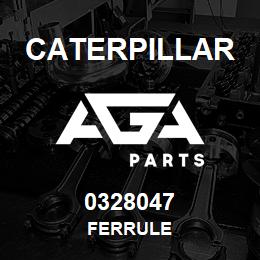 0328047 Caterpillar FERRULE | AGA Parts