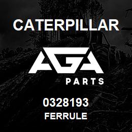 0328193 Caterpillar FERRULE | AGA Parts