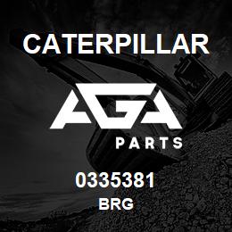 0335381 Caterpillar BRG | AGA Parts
