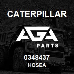 0348437 Caterpillar HOSEA | AGA Parts
