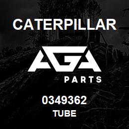 0349362 Caterpillar TUBE | AGA Parts