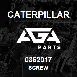 0352017 Caterpillar SCREW | AGA Parts