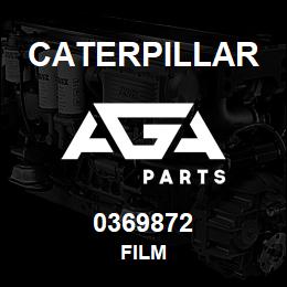 0369872 Caterpillar FILM | AGA Parts