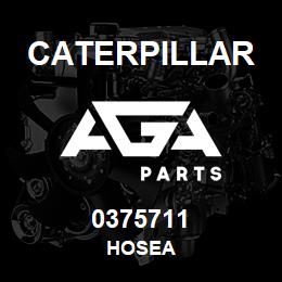 0375711 Caterpillar HOSEA | AGA Parts